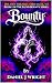 Bounty by Daniel J. Wright Bounty by Daniel J. Wright