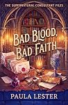 Bad Blood, Bad Faith