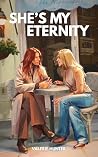 She's My Eternity...
