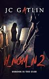 H_NGM_N 2: Murder...