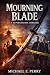 Mourning Blade