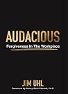 AUDACIOUS: Forgiv...
