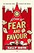 A Case of Fear and Favour by Sally Smith A Case of Fear and Favour by Sally Smith