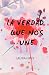 La verdad que nos une by Laura Grey