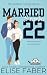Married to Number 22 - Matrimonio di convenienza (Grizzlies Hockey Italiano Vol. 1) (Italian Edition)