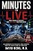 Minutes to Live: True Stori...