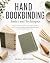 Hand Bookbinding Basics and Techniques by ABIGAIL MONTGOMERY