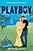 Playboy (Boston Bolts Hocke...