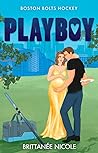 Playboy by Brittanee Nicole Playboy by Brittanee Nicole