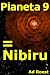 Pianeta 9 = Nibiru