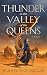 Thunder in the Valley of the Queens by Brian Patrick Duggan