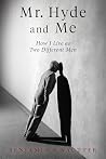 Mr. Hyde and Me: ...