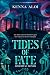 Tides Of Fate: Immortal Bonds