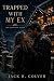 Trapped With My Ex: A Small...