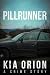 Pillrunner: A Crime Story
