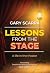 Lessons from the Stage by Gary Scarpa