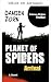 Planeta das aranhas - Chegada