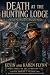 Death at the Hunting Lodge:...