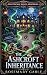 The Ashcroft Inheritance: T...