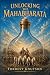 Unlocking the Mahabharata by Forrest Knutson