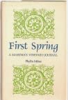 First Spring: a M...