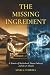 The Missing Ingredient: A M...