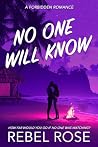 No One Will Know