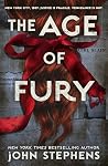 The Age of Fury: ...
