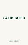 Calibrate: Built ...