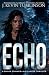 Echo by J Kevin Tumlinson