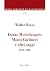 Dante, Michelangelo, Monti,...
