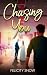 Chasing You