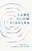 Same Slow Circles: Poems Fr...