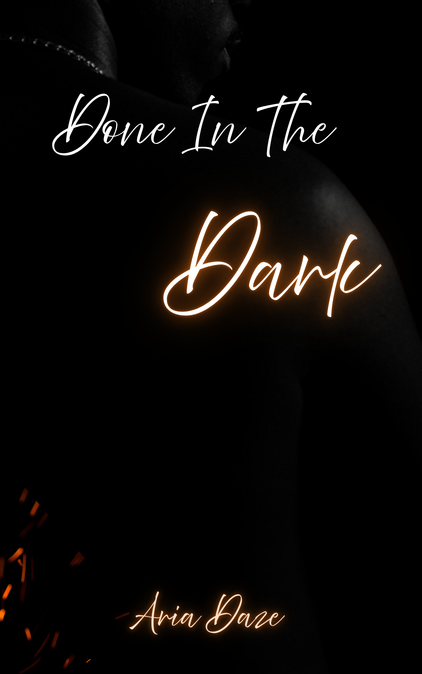 Done In The Dark (Taboo Tomes #2)