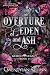 Overture of Eden and Ash (GEMINI LEGACY, Part I Book 1)
