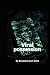 Viral possession.