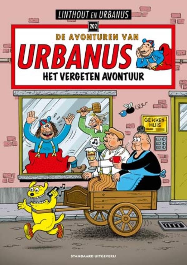 Het vergeten avontuur (De Avonturen van Urbanus, #202)