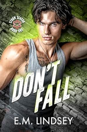Don't Fall (Storm Season #1)