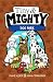 Tiny and Mighty: Dog Park (Tiny and Mighty: Dyslexia-Friendly Chapter Books for Kids Ages 6-10 Book 5)