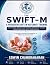 The SWIFT-M : A Paradigm Sh...