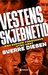 Vestens skjebneti...