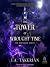 The Tower of Wrought Time (Bornbane, #3)