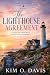 The Lighthouse Agreement : ...