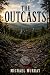 The Outcasts