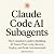 Claude Code AI Subagents: T...
