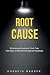 Root cause: Stories and Les...