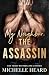My Neighbor, the Assassin