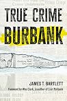 True Crime Burbank