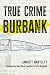 True Crime Burbank