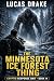 The Minnesota Ice Forest Th...